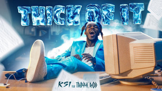 KSI – Thick Of It (feat. Trippie Redd) [Official Music Video]