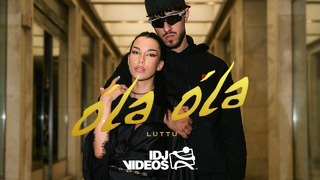 LUTTU – OLA OLA (OFFICIAL VIDEO)