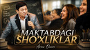 Avaz Oxun – Maktabdagi sho’xliklar