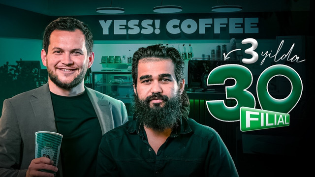 3 yilda 30 ta filial – YESS COFFEE
