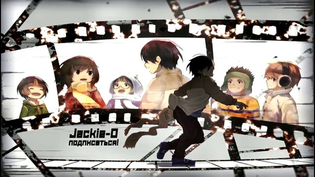Boku dake ga Inai Machi OP [v.2] (Jackie-O Russian Full-Version)