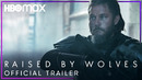 RAISED BY WOLVES – "Поднятый Волками" Trailer (2020)