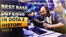 BEST & MOST ICONIC Base Defends in Dota 2 History – Part 2