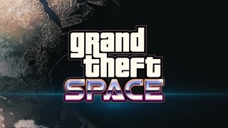 Grand Theft Space | official release trailer new home cinema