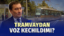«Tramvay loyihasi chetga surilmadi» – transport vaziri
