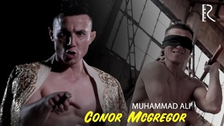 Muhammad Ali – Conor Mcgregor