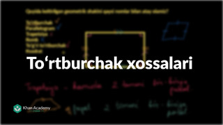 27 Toʻrtburchak xossalari | Shakllar | Geometriya asoslari