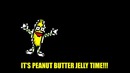 Peanut Butter Jelly Time
