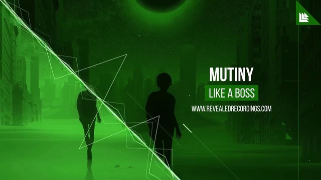 Mutiny – Like A Boss (Free Download)