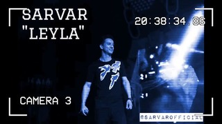 SARVAR – LEYLA 2017 (official music version)