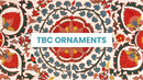 TBC Ornaments Case