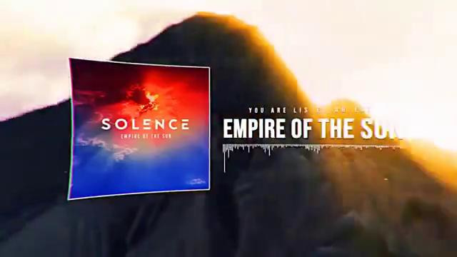 Solence – Empire of the Sun (Official Lyric Video)