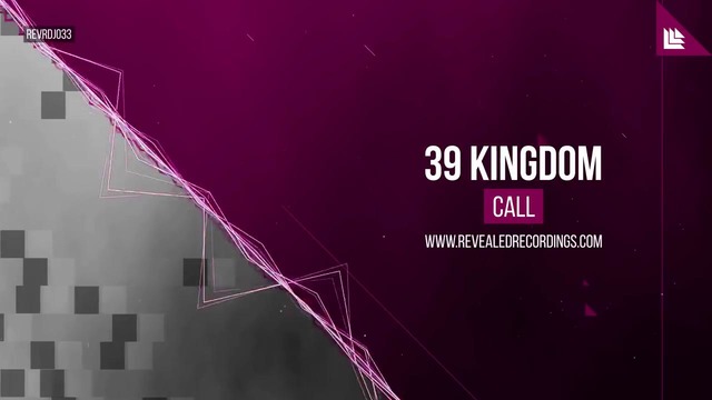 39 Kingdom – Call