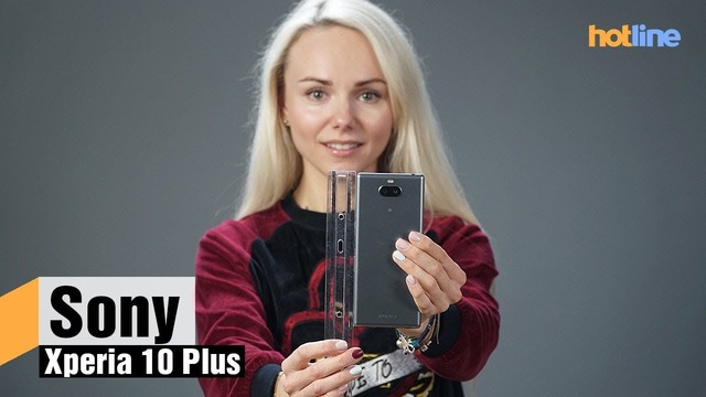 Sony Xperia 10 Plus — обзор смартфона с вытянутым экраном