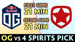 OG vs 4 Spirits Pick — 100% Domination on Major
