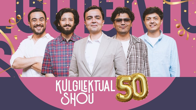 Kulgilektual 50# | Murod Nasimov | Bekzod Yusupov | Mirshakar Fayzulloyev | Ozod Shukrulloyev