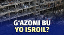 Urush kundaligi: Isroilda G‘azodagidek vayronalar