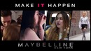 Maybelline Make it happen