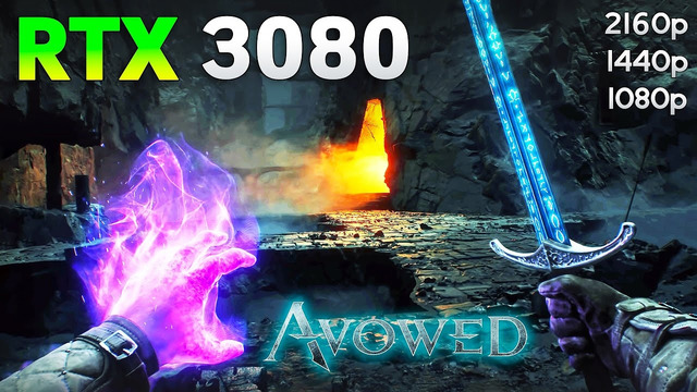 Avowed – RTX 3080 10GB | 1080p | 1440p | 4K