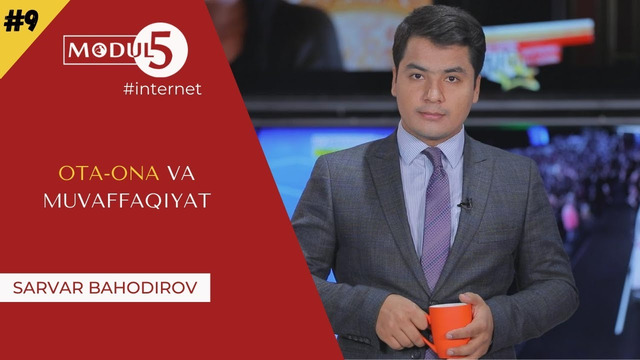 Ota-ona va Muvaffaqiyat | Sarvar Bahodirov