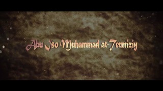 Трейлер фильма Абу Исо Мухаммад ат-Термизий