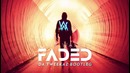 Alan Walker – Faded (Da Tweekaz Bootleg)