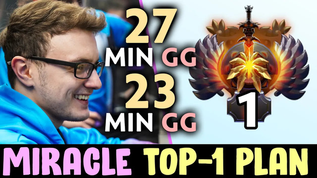 Miracle’s plan for top-1 rank — super fast gg