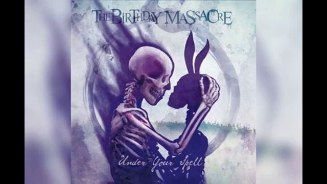 The Birthday Massacre – Endless (Under Your Spell 2017)