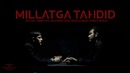 Millatga Tahdid – Xulosa #2