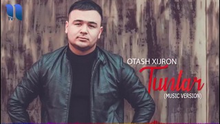 Otash Xijron – Tunlar | Audio