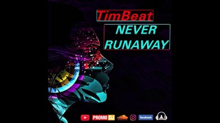 TimBeat – RunAway (Original mix)