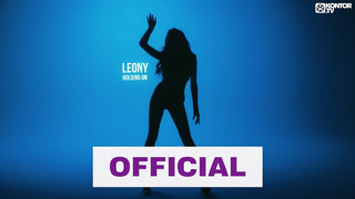 Leony – Holding On (Official Music Video)