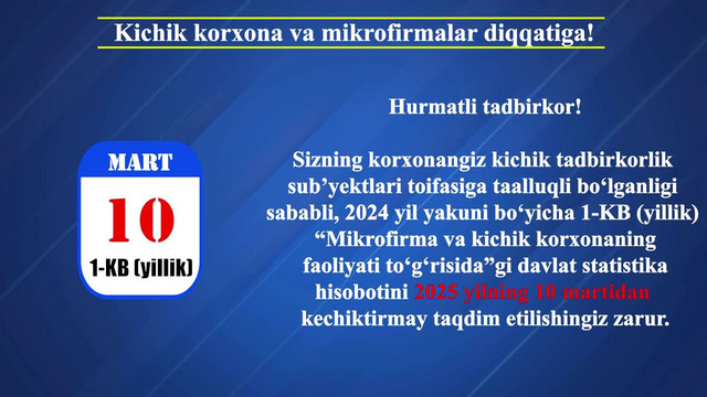 Kichik korxona va mikrofirmalar diqqatiga