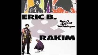 Eric B & Rakim – What’s On Your Mind