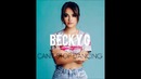 Becky G – Can’t Stop Dancing (Audio)