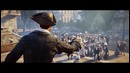 Assassin’s Creed Unity (Единство) — Сюжетный трейлер