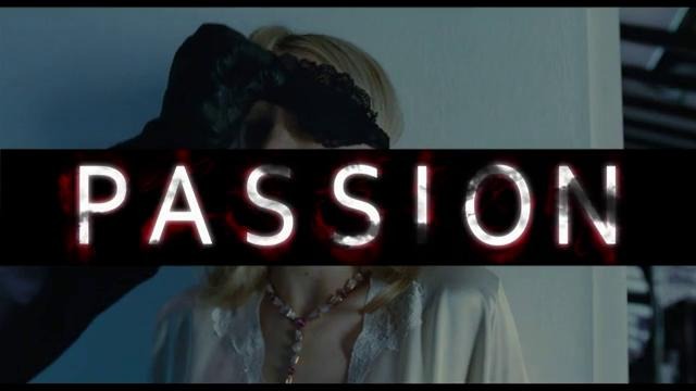 (Трейлер) Страсть / Passion