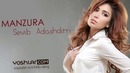Manzura – Sevib Adashdim (music version)