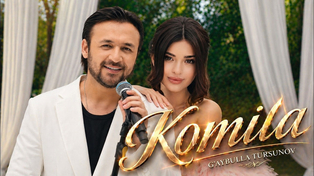 G’aybulla Tursunov – Komila (Official Music Video)