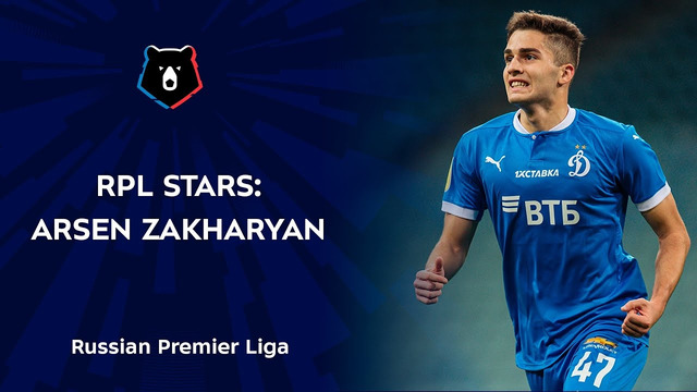 RPL Stars: Arsen Zakharyan