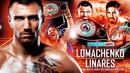 Бокс. Василий Ломаченко – Хорхе Линарес (12.05.2018)
