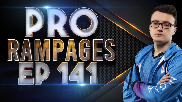 WHEN Pro Players go FULL RAMPAGE Mode – Ep 141 [Dota 2]