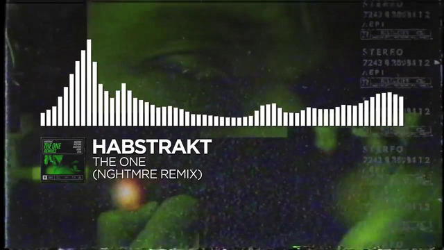 Habstrakt – The One (NGHTMRE Remix) [Monstercat EP Release]