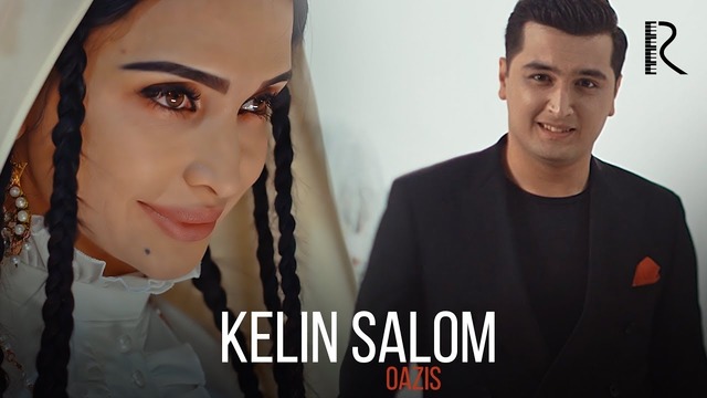Oazis – Kelin salom (Official Video 2018!)