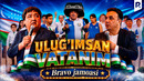 Bravo jamoasi – Ulug’imsan vatanim