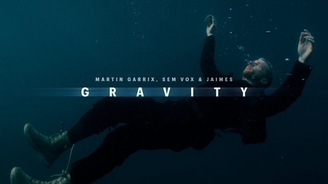 Martin Garrix & Sem Vox feat. Jaimes – Gravity (Official Video)