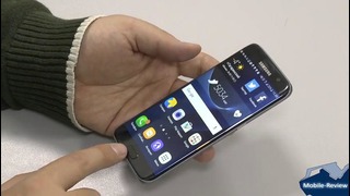 Обзор Samsung Galaxy S7 EDGE (Mobile-Review)