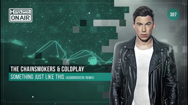 Hardwell On Air Episode 307