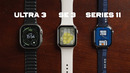 ПЕРВЫЙ обзор Apple Watch SE 3 / 11 / Ultra 3 — какие Apple Watch купить