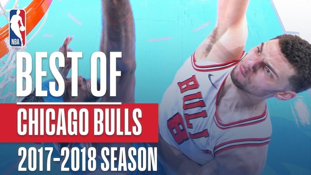 Best Chicago Bulls Plays of the 2018 NBA Season
